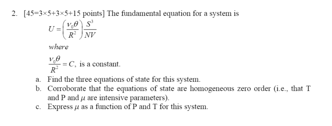 The Fundamental Equation For System Is U V 0 Th Chegg Com