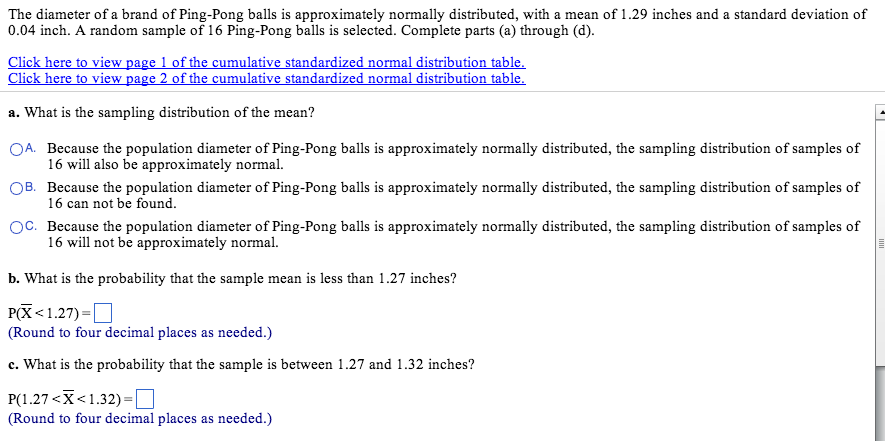 Solved The Diameter Of A Brand Of Ping Pong Balls Is Appr