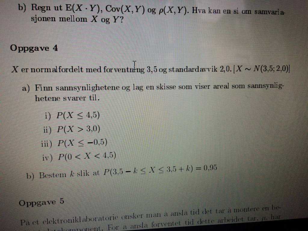 Solved Question 4 X Is Normally Distributed With Expectat Chegg Com