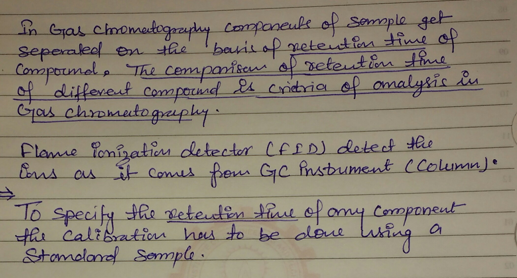 Question & Answer: In this experiment we injected the sample to be analyzed by Gas Chromatograph equipped with..... 1