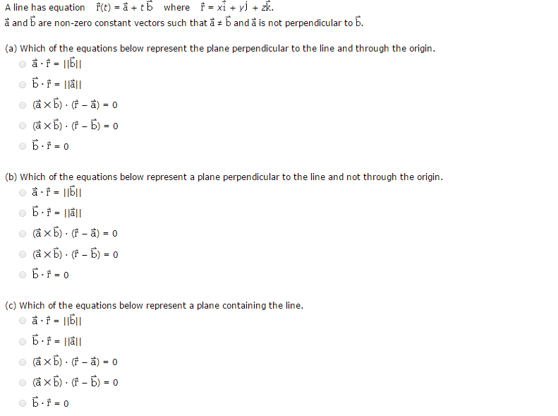 Solved A Line Has Equation R T A T Where Xi Yj Zk And B Chegg Com