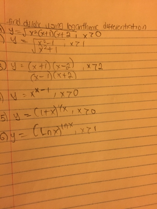 Find Dy Dx Using Loganthmic Differentiation Y Chegg Com