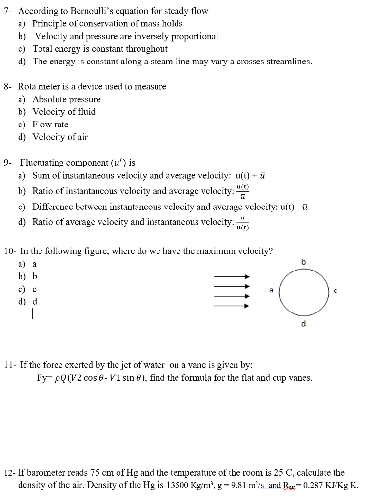 According To Bernoulli S Equation For Steady Flow A Chegg Com