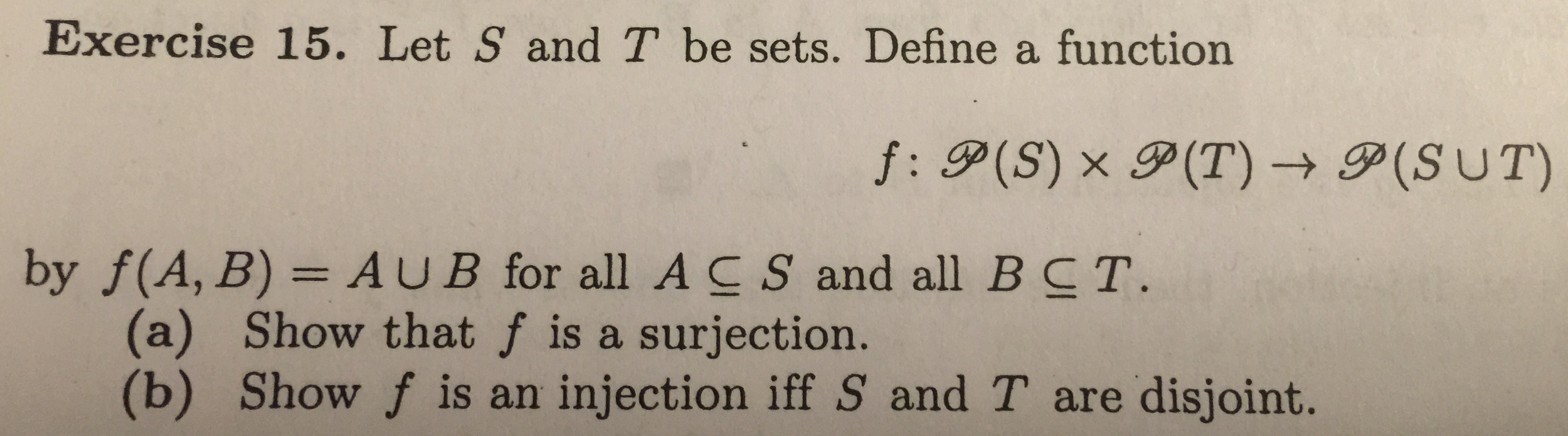 Solved Exercise 15 Let S And T Be Sets Define A Functio Chegg Com