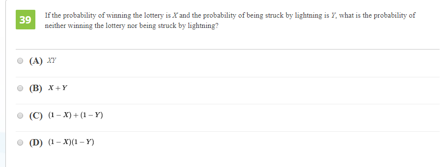 Solved If the probability of winning the lottery is X and 