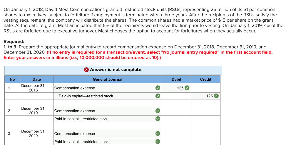 Solved On January 1, 2018, David Mest Communications granted 