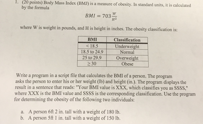 Body Mass Index Bmj Is A Measure Of Obesity In Chegg Com