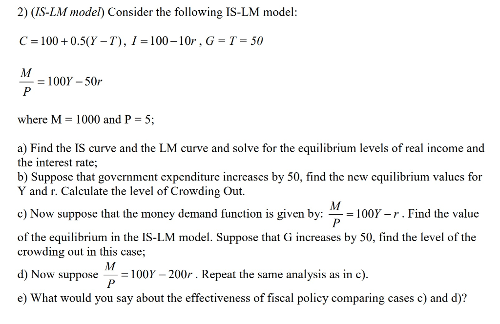 Solved 2 Is Lm Model Consider The Following Is Lm Mode Chegg Com