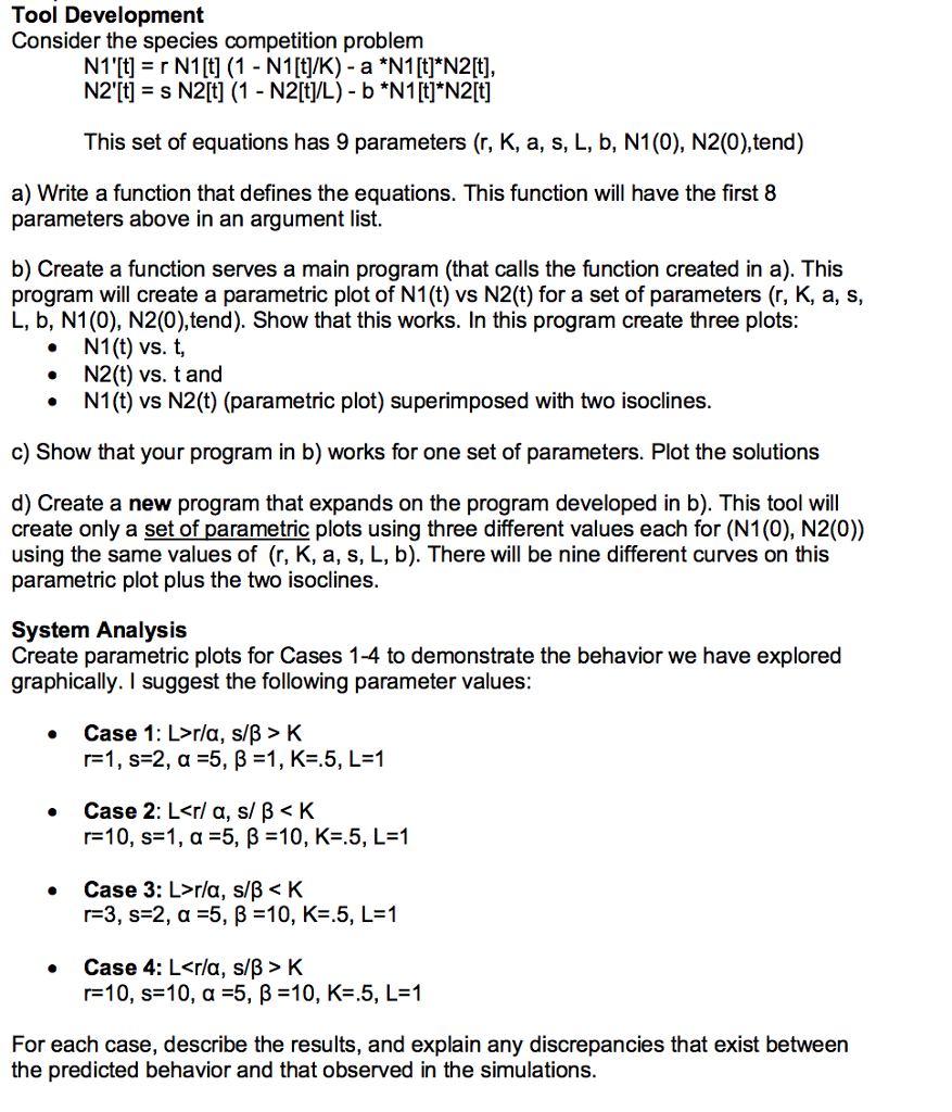 Tool Development Consider The Species Competition Chegg Com