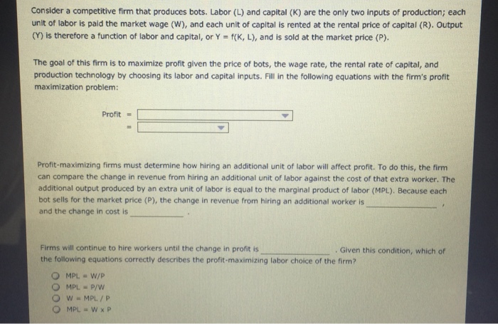 Solved Consider A Competitive Firm That Produces Bots La Chegg Com