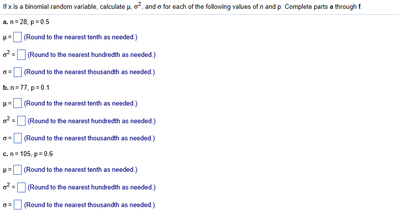 Solved If X Is A Binomial Random Variable Calculate M S Chegg Com