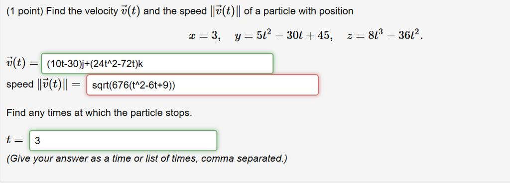 Solved 1 Point Find The Velocity V T And The Speed Lv Chegg Com
