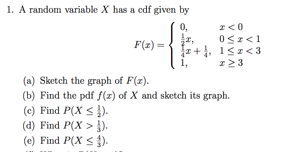 Solved 1 A Random Variable X Has A Cdf Given By 0 X 0 4 Chegg Com