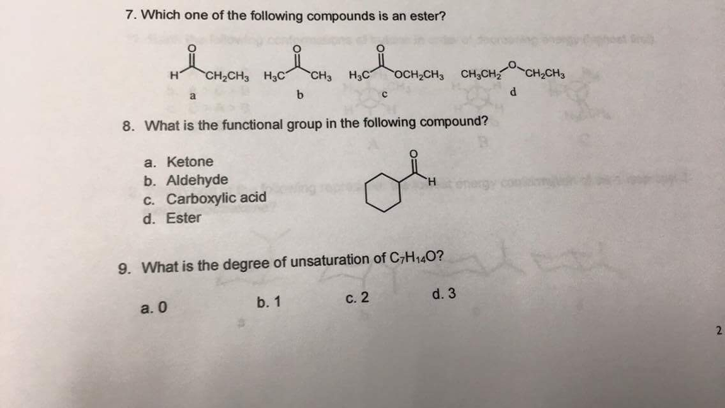 Solved Which One Of The Following Compounds Is An Ester Chegg Com