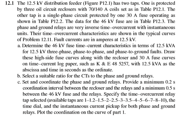 Solved 12 1 The 12 5 Kv Distribution Feeder Figure P12 1