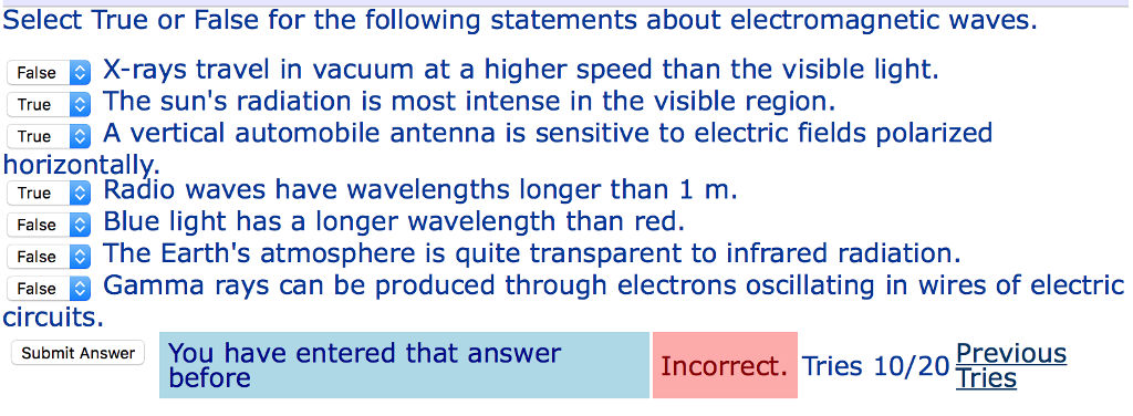 Solved Select True Or False For The Following Statements