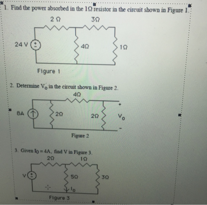 Solved 1 Find The Power Absorbed In The 1 Ohm Resistor In Chegg Com