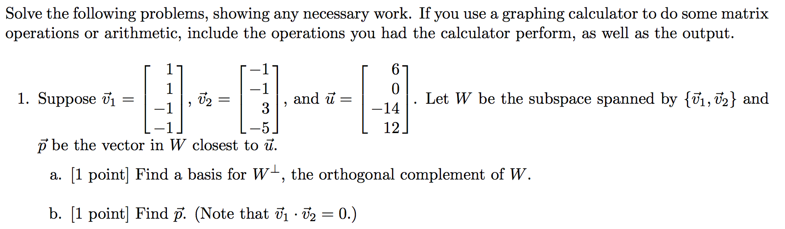 Solved Solve The Following Problems Showing Any Necessary Chegg Com