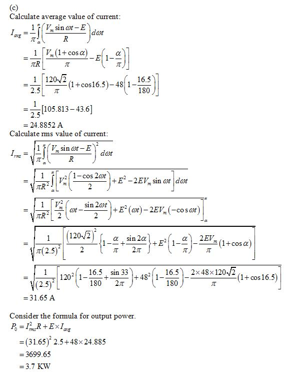 Calculate average value of current dot 17,(1-cosa)-E(1-a 1120V2 16.5 180 2 [105.813-436] 2.5 = 24.8852 A Calculate rms value