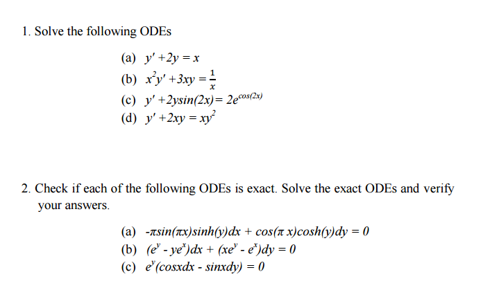 Solved Solve The Following Odes A Y 2y X B X 2y Chegg Com