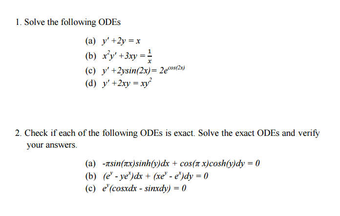 Solve The Following Odes A Y 2y X B X 2y Chegg Com