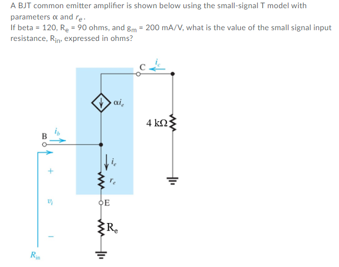 A Bjt Common Emitter Amplifier Is Shown Below Using Chegg Com