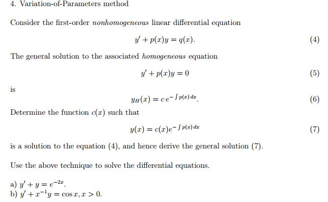 Solved Variation Of Parameters Method Consider The First Chegg Com