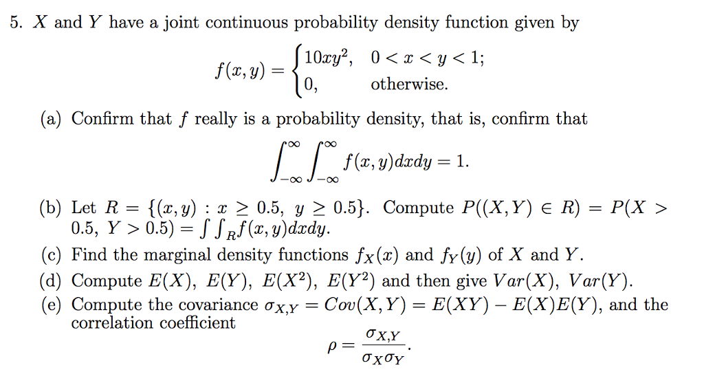 Solved X And Y Have A Joint Continuous Probability Densit Chegg Com