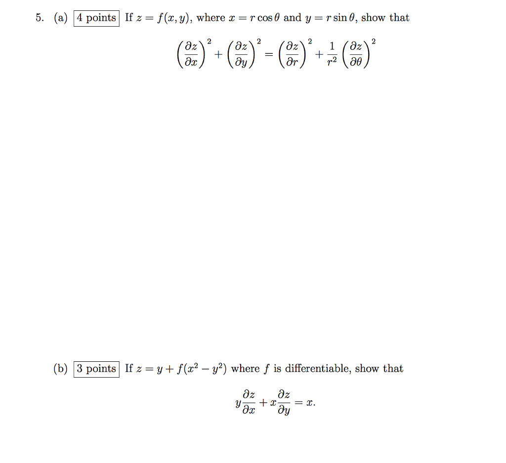 Solved A If Z F X Y Where X R Cos Theta And Y Chegg Com