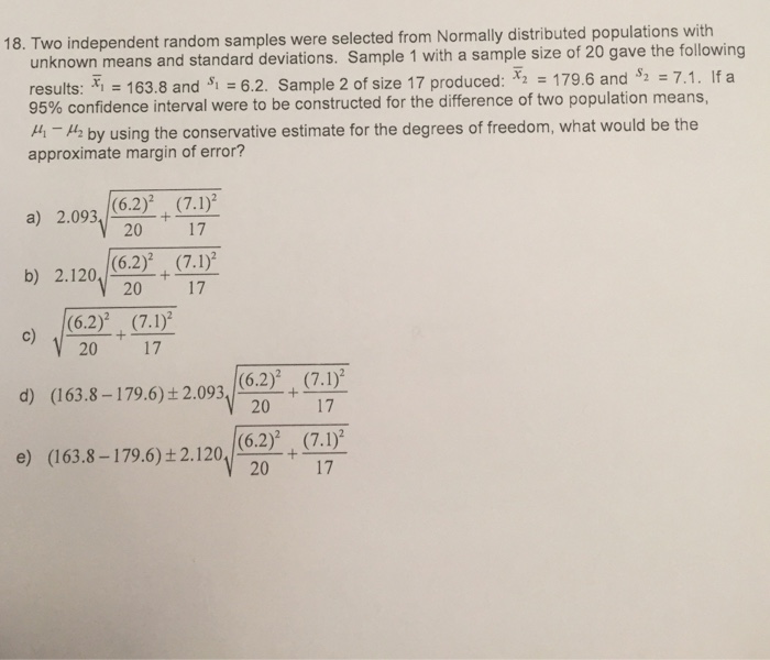 SOLVED: Two independent samples were selected from two normal