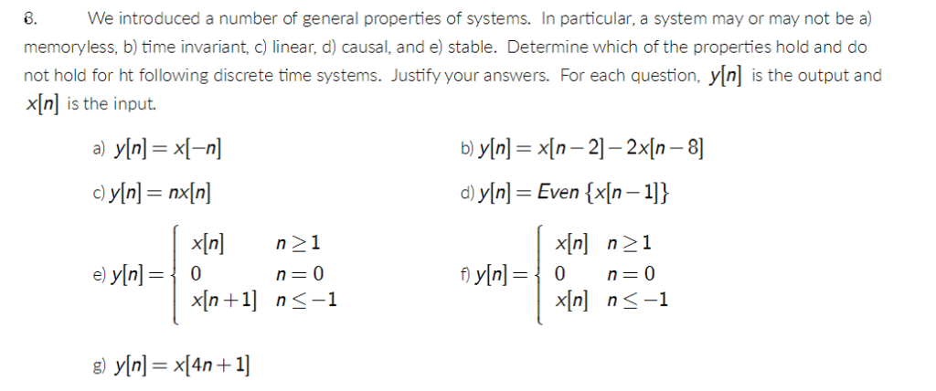 Solved We Introduced A Number Of General Properties Of Sy Chegg Com