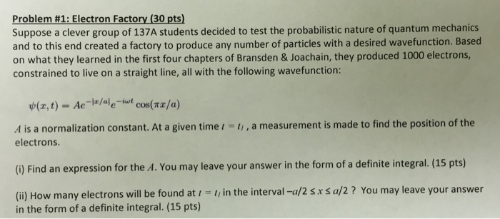 Solved A Quantum Mechanics Please Provide Complete Corr - 