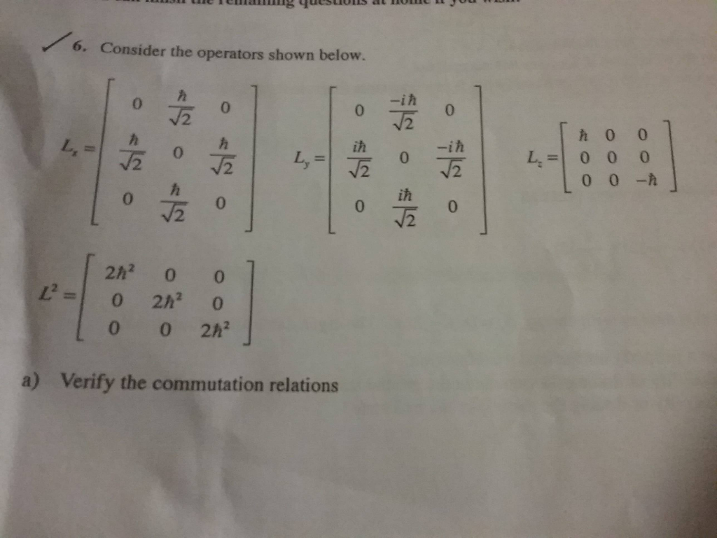 Solved Consider The Operators Lx Ly Lz And L 2 Shown B Chegg Com