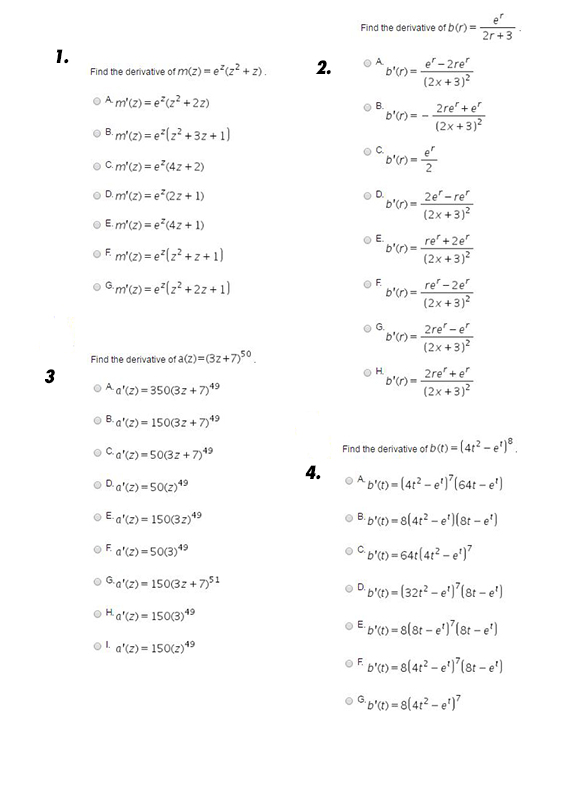 Solved Find The Derivative Of M Z E Z Z 2 Z A M Z Chegg Com
