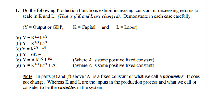 Solved 1 Do The Following Production Functions Exhibit I Chegg Com