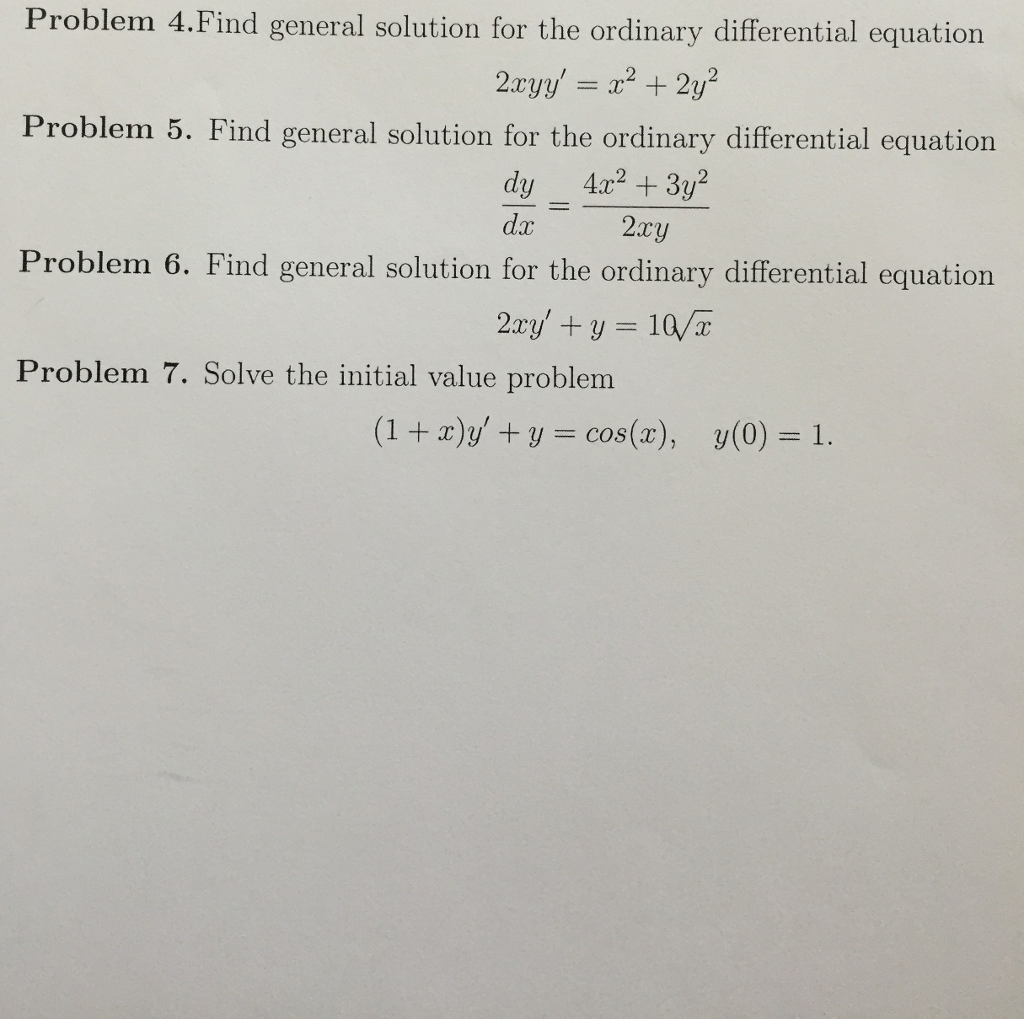 Solved Find General Solution For The Ordinary Differential Chegg Com
