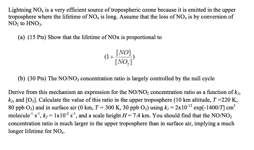 Lightning NOx is a very efficient source of 