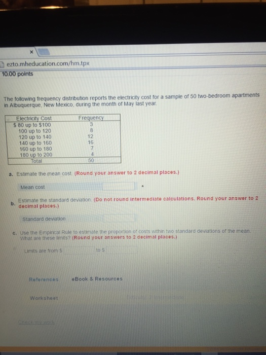 Solved The Following Frequency Distribution Reports The E