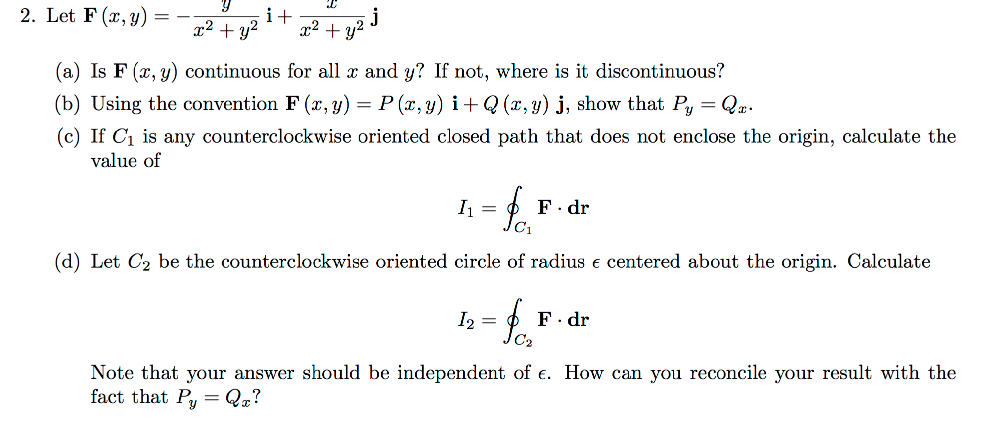 Solved Let F X Y Y X 2 Y 2 I X X 2 Y 2 J Is F Chegg Com