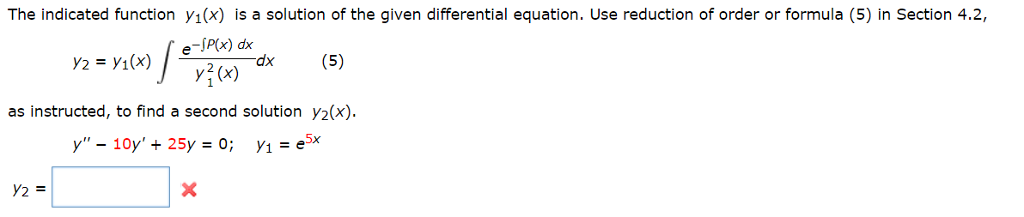 Solved The Indicated Function Y1(x) Is A Solution Of The