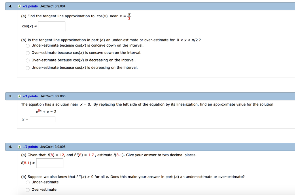 Solved Find The Tangent Line Approximation To Cos X Near Chegg Com