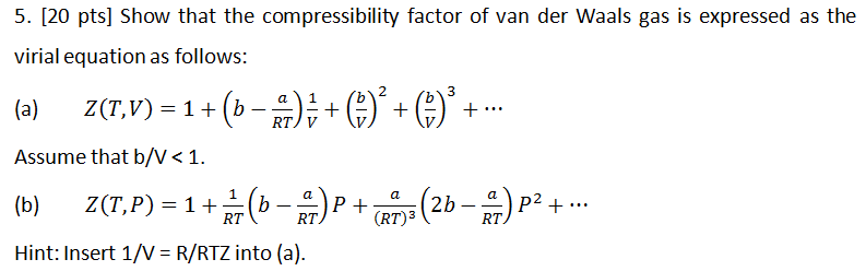 Solved Show that the compressibility factor of van der Waals