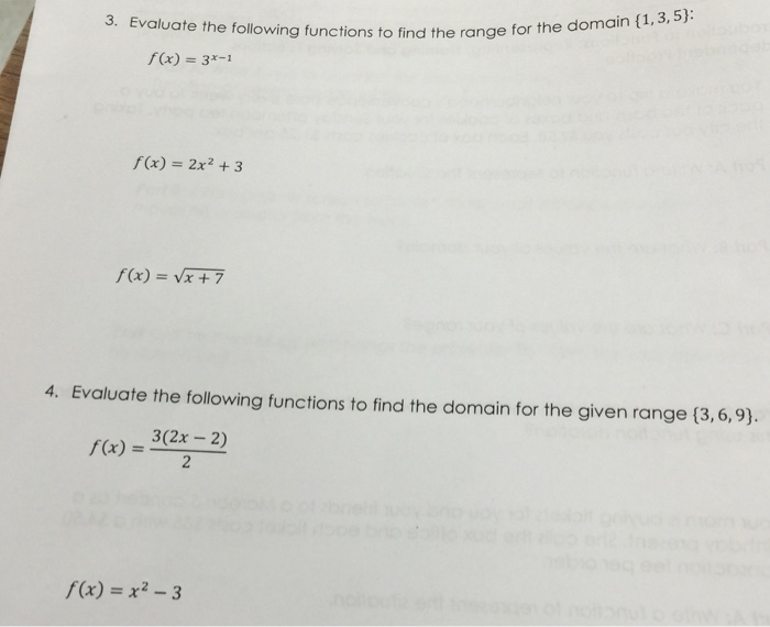 Solved Evaluate The Following Functions To Find The Range Chegg Com