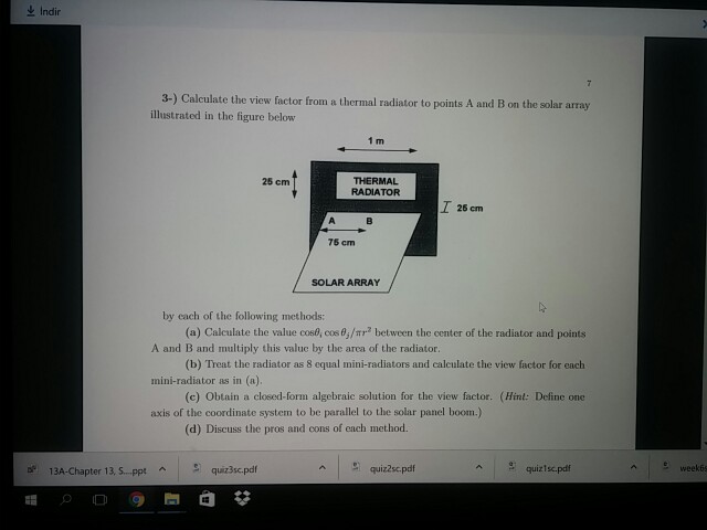 Solved Indir 3 Calculate The View Factor From A Thermal