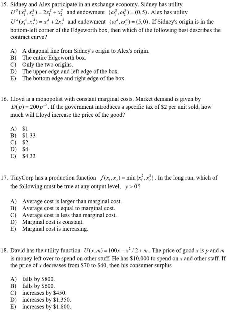 Solved 15 Sidney And Alex Participate In An Exchange Eco Chegg Com