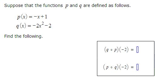 Solved Suppose That The Functions P And Q Are Defined As