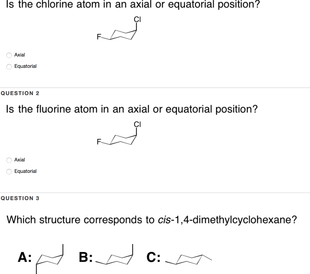 Solved Is The Chlorine Atom In An Axial Or Equatorial Pos...