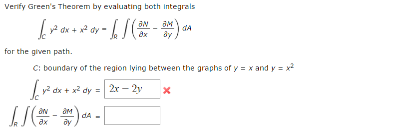 Verify Green S Theorem Evaluating Both Integrals Chegg 