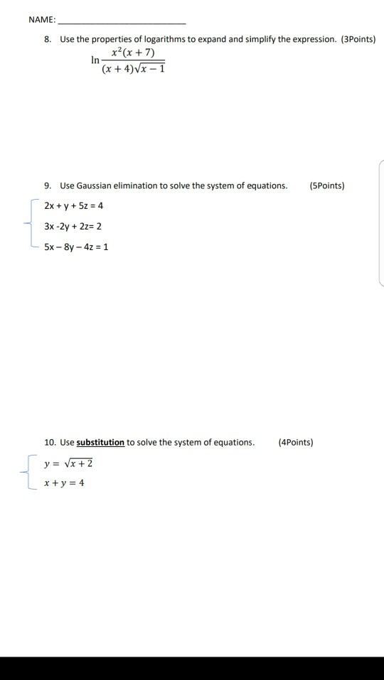 Solved Name 8 Use The Properties Of Logarithms To Expand Chegg Com