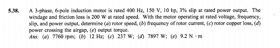 Solved 11. A three-phase, 6-pole, 10 HP, 400 Hz induction